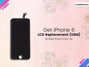 Get iPhone 6 LCD Replacement (OEM) @100 CAD